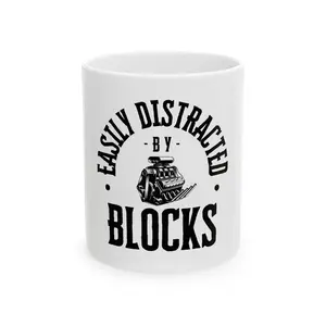 Distracted by Blocks, Ceramic Coffee Mug, Tea Cup, Home Office Decor, Gift for Lego Lover, Novelty Mug