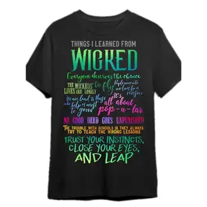 Wicked the Musical Inspired T-Shirt - Broadway Quote Graphic Tee with Colorful Life Lessons, Black Casual Shirt for Theatre Fans & Everyday Wear