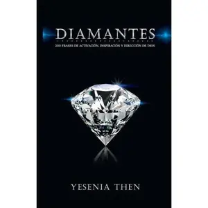 USED-Diamantes: 200 frases de activación, inspiración, y dirección de Dios (Spanish Edition) by Yesenia Then (Paperback)