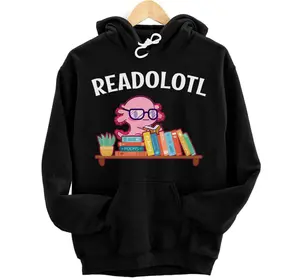 Funny Cute Axolotl Book Reading Readolotl Axolotl Costume Hoodie, Sweatshirt, T-Shirt