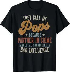 They Call Me Pops Funny Father's Day Pops T-Shirt
