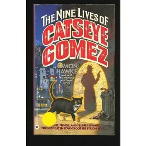 USED-The Nine Lives of Catseye Gomez by Simon Hawke (Paperback)