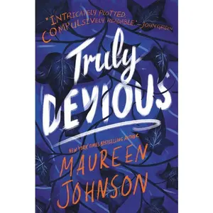 Truly Devious: A Mystery (Truly Devious: Volume Number 1) by Maureen Johnson [Paperback Book]