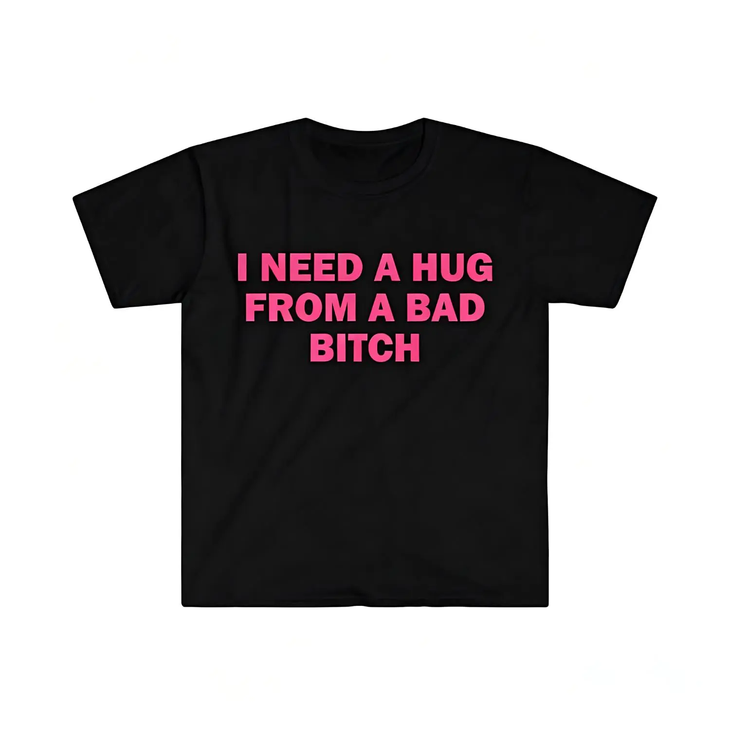 Men's Casual Round Neck Short-Sleeve T-Shirt - Humorous "I Need A Hug From A Bad Bitch" Meme Design, Breathable Soft Fabric, Unisex Gift
