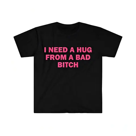 Women's Casual Crew Neck Short-Sleeve Graphic Tee - Funny T-Shirts Meme Print ("I Need A Hug From A Bad Bitch"), Breathable Unisex Fabric, Relaxed Fit, Classic Streetwear Top, Layer-Ready with Jackets, Gift Option, O-Type Cut