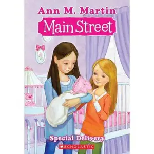 USED-Special Delivery (Main Street #8) by Ann M Martin (Unknown)