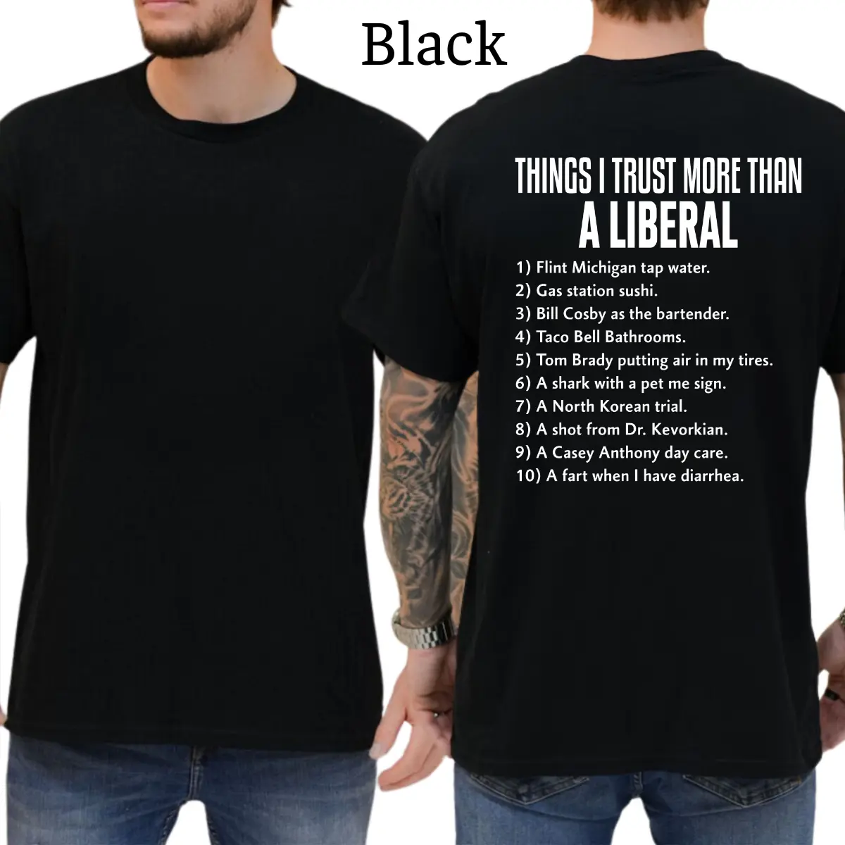 Things I Trust More Than A Liberals T-Shirt, Patriot Mens Shirts Funny, Conservative Political Graphics Tee, Political Graphics Shirt, Men's Gifts, Casual Menswear, For Men