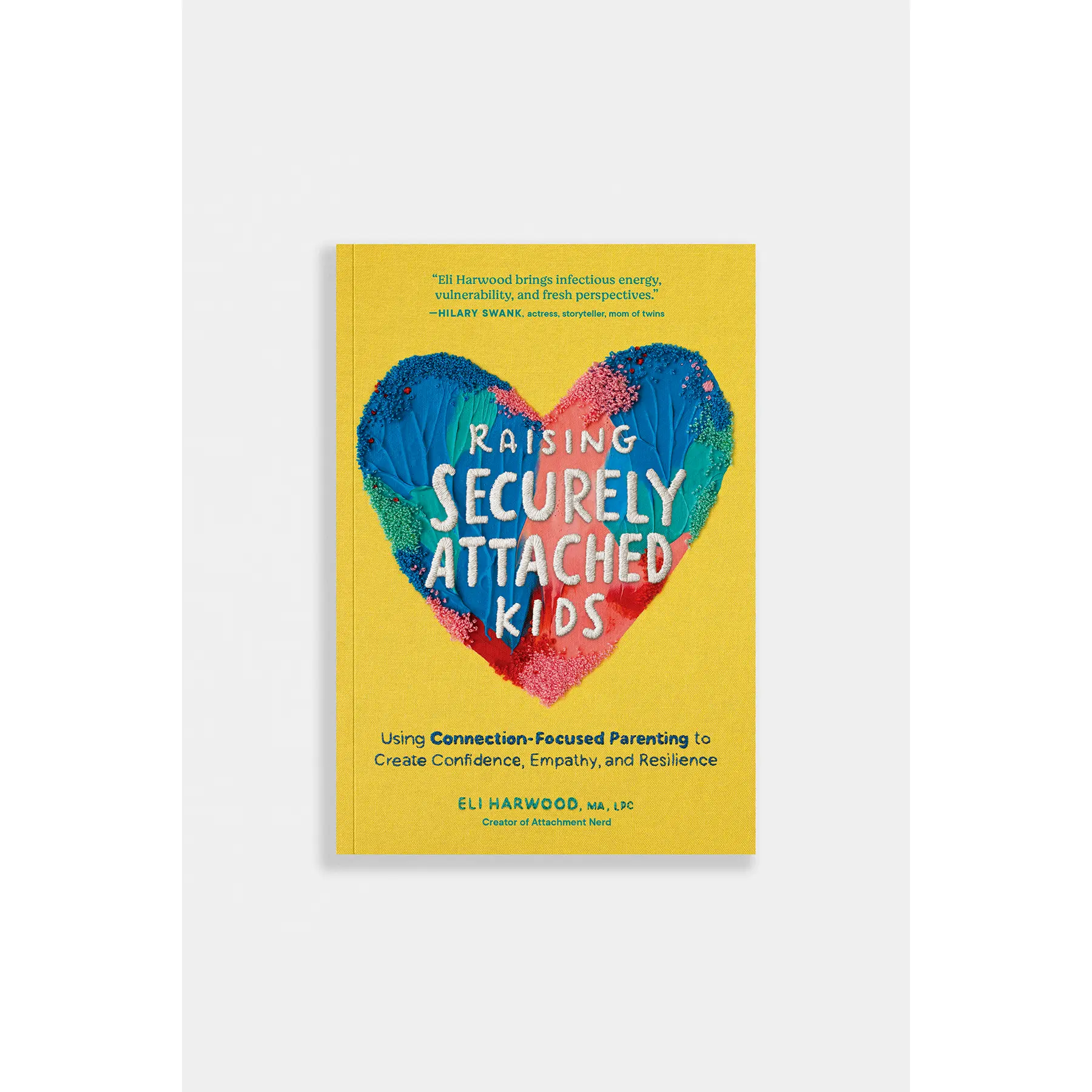 Raising Securely Attached Kids