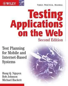 USED-Testing Applications on the Web: Test Planning for Mobile and Internet-Based Systems by Hung Q. Nguyen (Paperback)