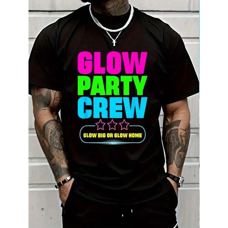 Glow Party Crew - Glow Big Or Glow Home Gift T Shirt