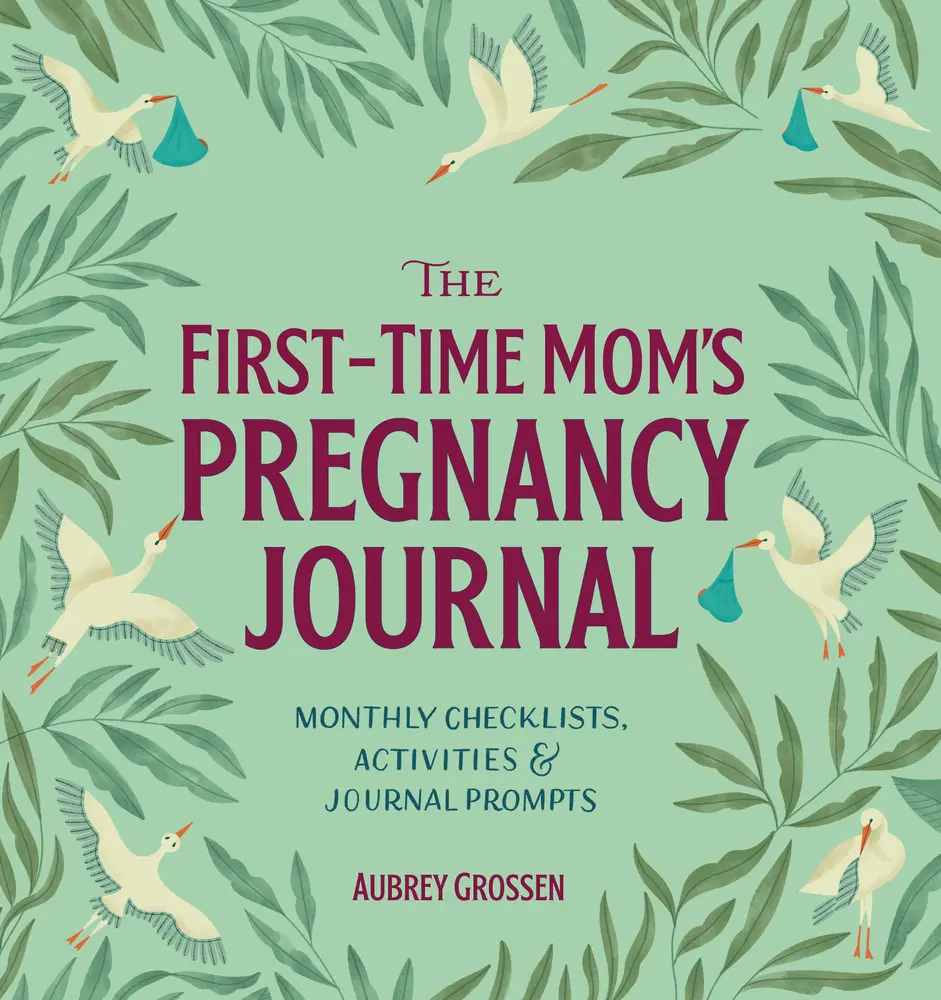 USED Book - The First-Time Mom's Pregnancy Journal: Monthly Checklists, Activities, & Journal Prompts by Grossen, Aubrey (Paperback) - english