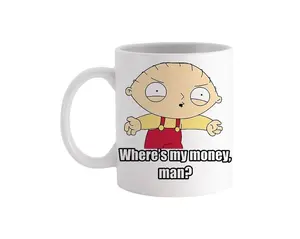 Stewie Where's My Money Family Guy Tv Show Inspired - Novelty Cute Funny Anniversary Birthday Present, 11 - 15 Oz White Coffee Tea Mug Cup