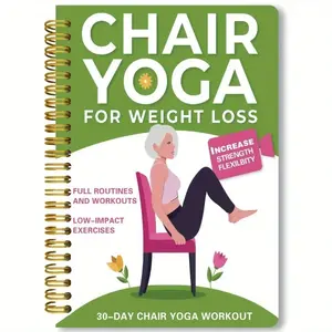 Lose Weight with Chair Yoga in 30 Days | 60 Easy Exercises for Seniors & Beginners to Improve Flexibility | Daily Guided Journal