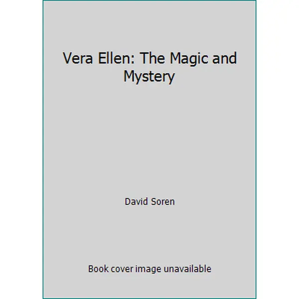 USED-Vera Ellen: The Magic and Mystery by David Soren (Paperback)