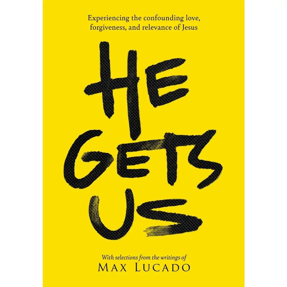 USED Book - He Gets Us: Experiencing the Confounding Love, Forgiveness, and Relevance of Jesus by Lucado, Max (Paperback) - english