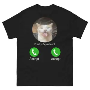 Freaky Department Funny Cat Meme Tee Shirt, Gift for Woman and Man, Unhinged T-shirt, Ugly Shirts, Cringe Tshirt, T-shirt unisex for men and women