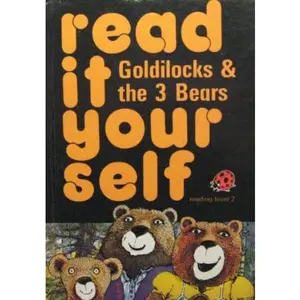 USED-Goldilocks and the Three Bears (Read It Yourself Level 2) by Illus. John Drake Fran Hunia (Hardcover)