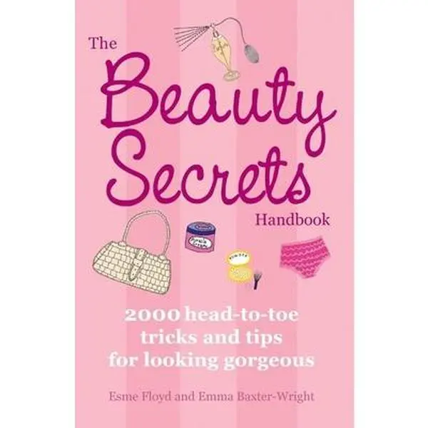 USED Book - The Beauty Secrets Handbook: 2000 Head-To-Toe Tricks and Tips for Looking Gorgeous by Baxter-Wright, Emma (Mass Market Paperback) - english