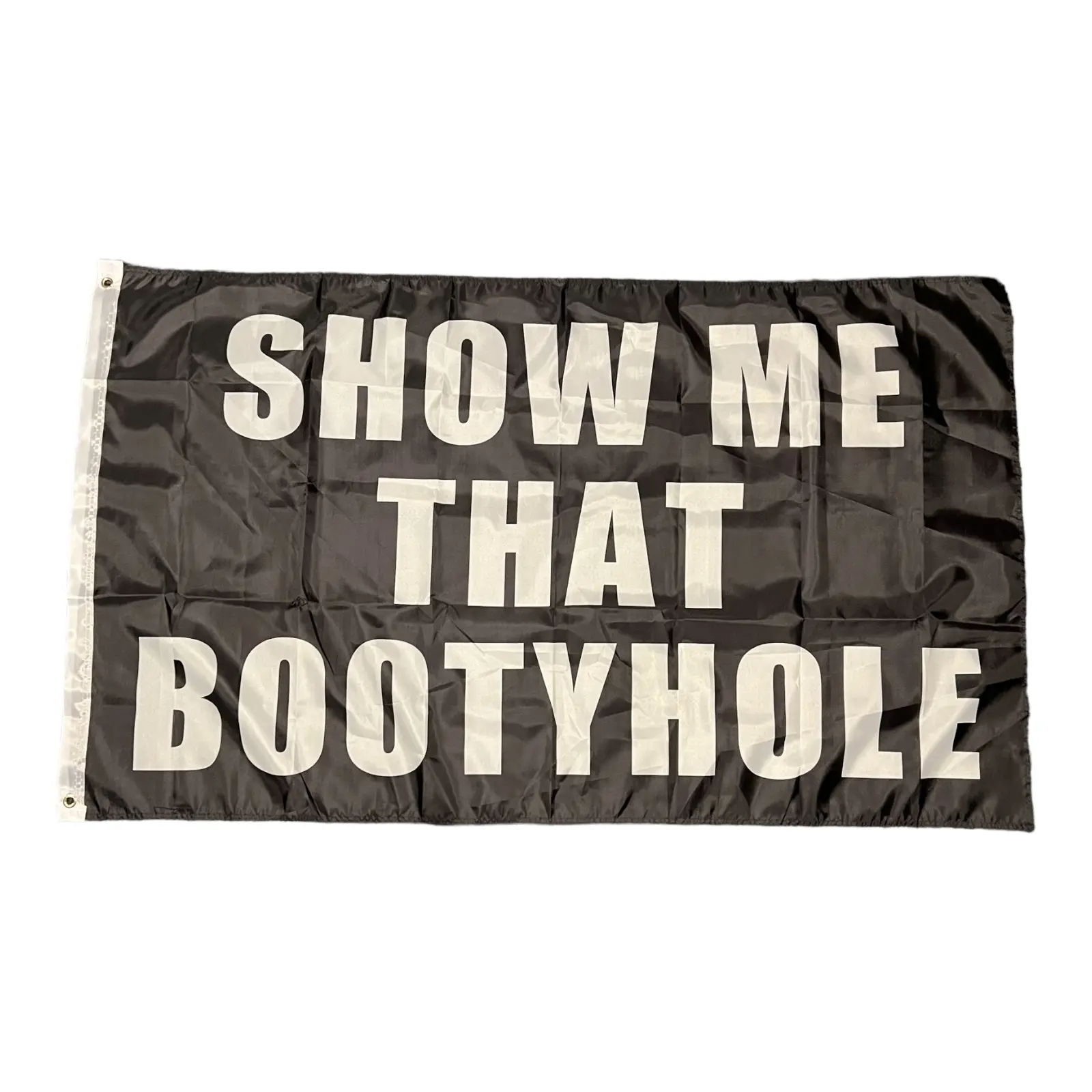 Show Me That Bootyhole funny Wall Flag Banner 3x5 banner wall decor racing Ornaments Christmas Hanging Pack Wedding show me them titties wishing gift