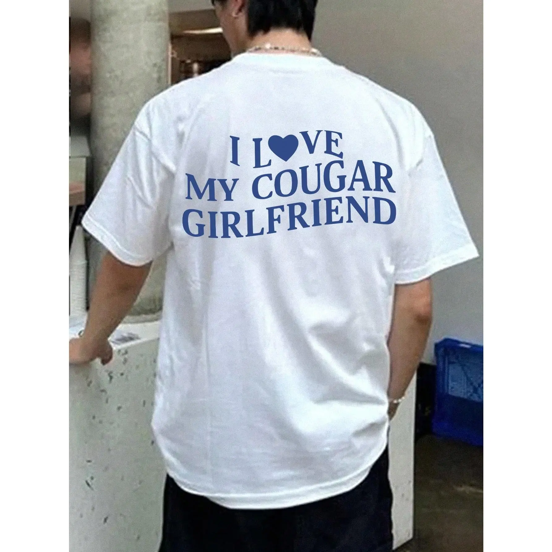 Trendy T - Shirt with a Bold Declaration: Iconic 'I Love My Cougar Girlfriend' Typography for a Stand - out, Fashion - forward Look Menswear Unisex Classic Loose