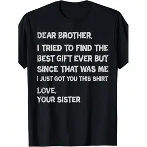 Retro funny fathers day gift t shirt for brother dear brother i to find ever sibling  cotton crew neck tee  text casual casual menswear gift glossy gifts for brothers