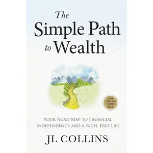 The Simple Path to Wealth (Revised & Expanded Edition) Rich Financial