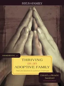USED-Handbook on Thriving as an Adoptive Family: Real-Life Solutions to Common Challenges by Tyndale Publishers (Paperback)