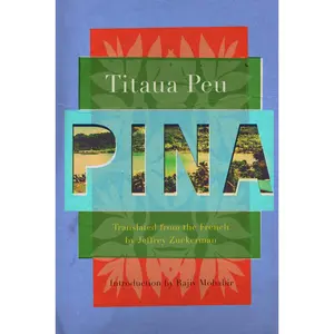 USED-Pina by Peu, Titaua (Paperback)