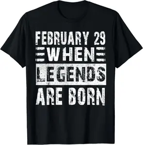100% Cotton  Unisex February 29 Birthday Shirts For Men & Women Cool leap year T-Shirt