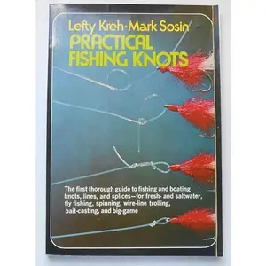 USED Book - Practical Fishing Knots by Sosin, Mark (Paperback) - english