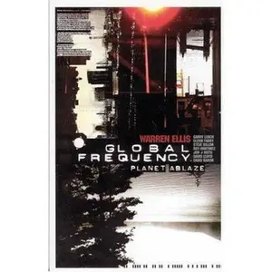 USED-Global Frequency: Planet Ablaze by Warren Ellis (Paperback)