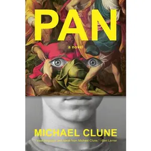 Pan -- Michael Clune, Hardcover