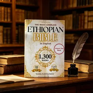 THE COMPLETE ETHIOPIAN BIBLE IN ENGLISH Illustrated: Includes Missing Apocrypha, Book of Enoch, Book of Ezras, Jubilees, Book of Wisdom and Other Sacr Reading Materials