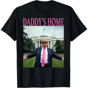 Trump Merchandise Daddy's Home Trump Shirt Men Women T-Shirt Menswear Top