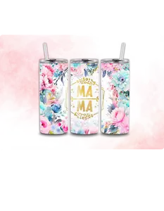 Mama Sublimation tumbler Wrap Print