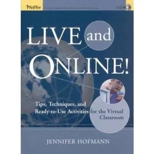 USED-Live and Online!: Tips, Techniques, and Ready-To-Use Activities for the Virtual Classroom by Hofmann, Jennifer (Hardcover)
