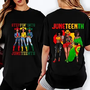 100 Percent Cotton Juneteenth Celebration T-Shirt With Vibrant African American Women Artwork And Step Into Juneteenth Text For Summer Festivals And Cultural Events Perfect Gift For Friends Family And Loved Ones Celebrating Heritage And Freedom