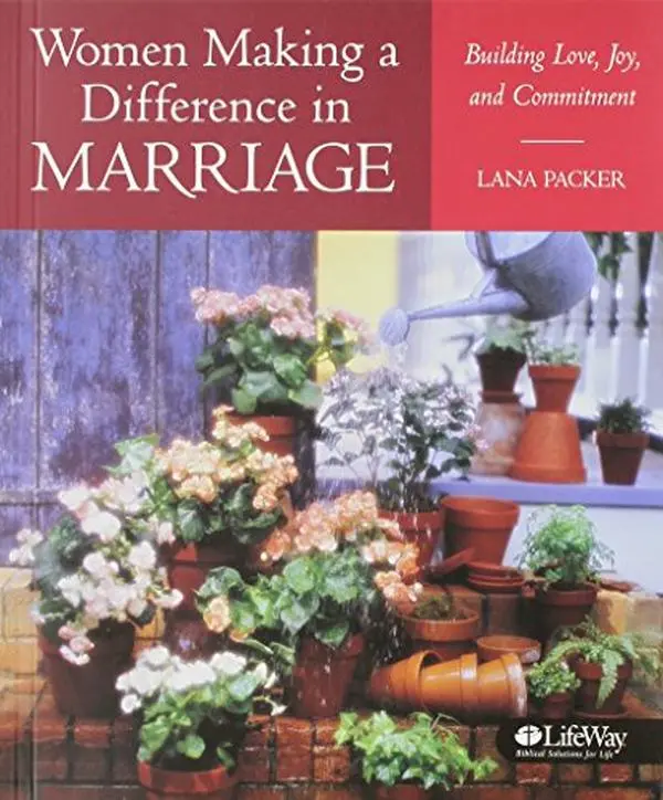 USED Book - Women Making a Difference in Marriage: Building Love, Joy, and Commitment by Lana Packer (Paperback) - english