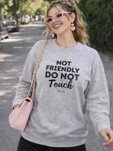 Not Friendly Do Not Touch Graphic Crewneck Sweatshirt - 50% Cotton 50% Polyester Pre-Shrunk Classic Fit Air-Jet Spun Yarn Soft Feel