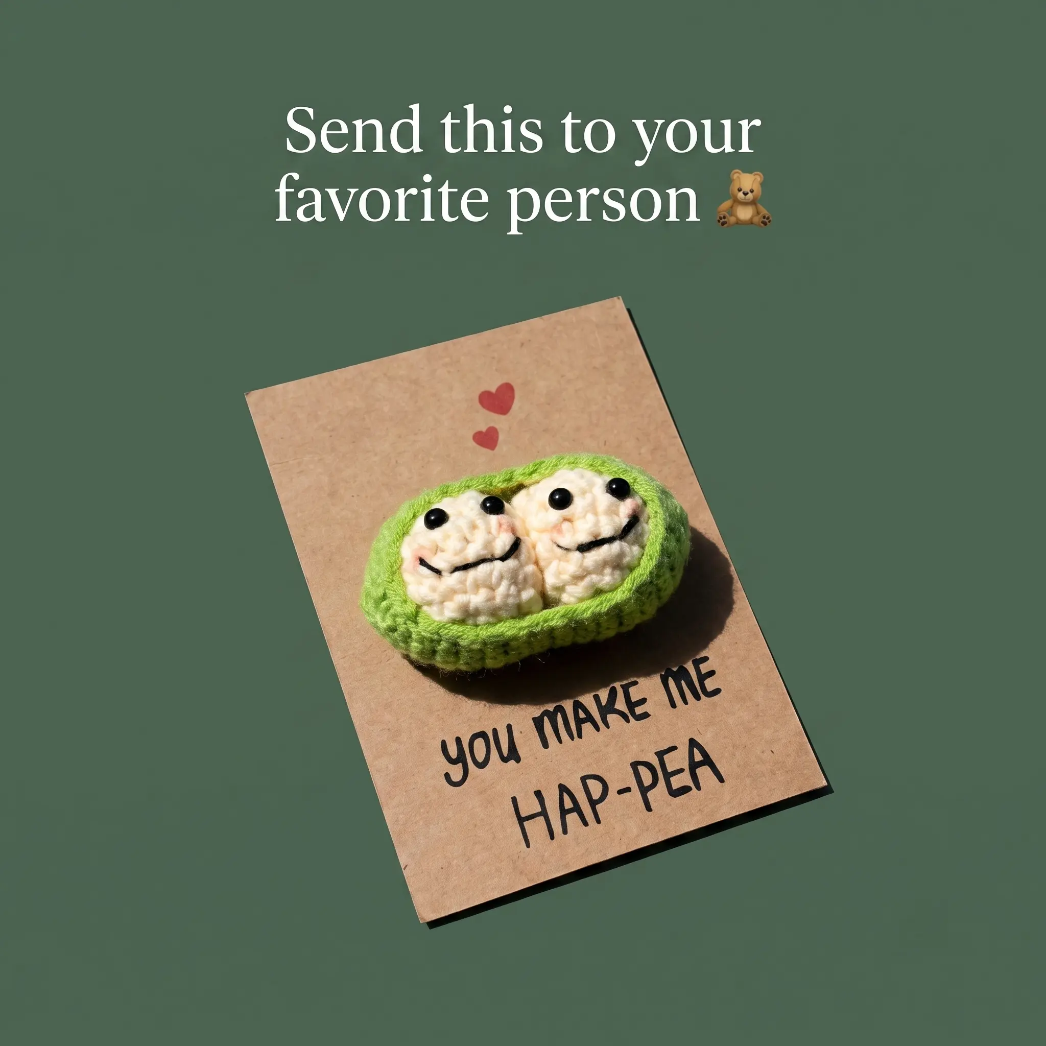 Handmade Crochet Pea Pod Card - You Make Me Hap-Pea Punny Greeting Card - Cute Relationship & Friendship Card for Anniversary, Birthday, Long Distance Gift