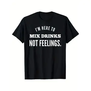 I'm Here to Mix Drinks Not Feelings Funny Bartender T-Shirt – Unisex Casual Round Neck Short Sleeve Tee, 100% Cotton, Black with White Text, S-XXXL, Everyday Clothing |   Bartender Apparel |   Cotton Tshirt y2k Crewneck Shortsleeve