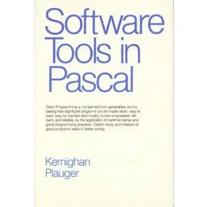 USED-Software Tools in Pascal by Kernighan, Brian W. (Paperback)