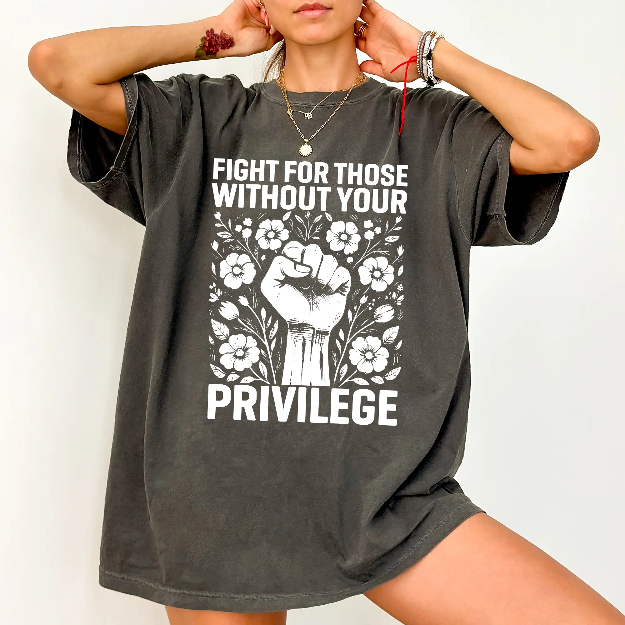Cotton Short Sleeve  T-Shirt ChicCotton Activist  Shirt, Fight For Those Without Your Privilege T-shirt, Civil Rights Tee, Rights Clothing