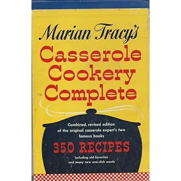 USED-Marian Tracy's Casserole Cookery Complete by Marian Tracy (Unknown)
