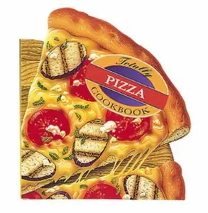 USED-Totally Pizza Cookbook by Helene Siegel (Paperback)