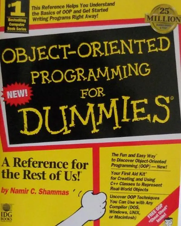 USED Object-Oriented Programming for Dummies Tutorial Book - Namir Clement Shammas, 1996 Edition, 377 Pages, English Text, Paperback Series, Shammas Auth.