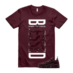 VaporMax Night Maroon Burgundy Cedar White Black Plus Air T Shirt Match VERTBLS