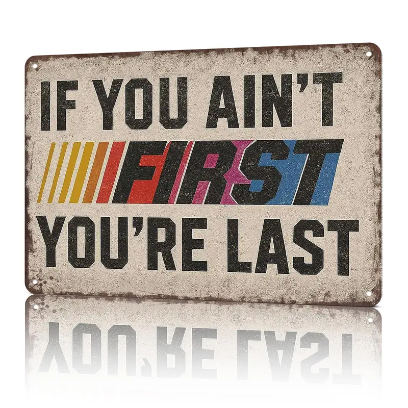 Funny Vintage Aluminium Hanging Wall Sign (8x12 in) - Competitive Racing Quote, Bendsafe, Rustproof Look, Stain Resistant, Durable, Pre-Drilled Holes, Novelty Home Decoration, Art Style Sign, Gift for Him, Indoor & Bar Home Supply