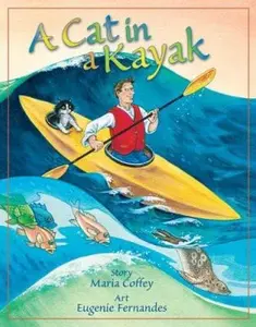 USED-A Cat in a Kayak (Teelo's Adventures) by Maria Coffey (Paperback)