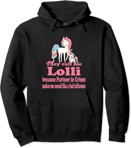 they call me lolli because partner in crime makes lolli Pullover Hoodie - Gabrielcru Shop 23B0C47NBCH7